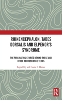 Rhinencephalon, Tabes dorsalis and Elpenor's Syndrome