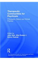 Therapeutic Communities for Psychosis