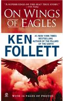 Follett Ken : on Wings of Eagles: (Signet)