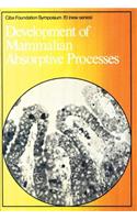 Development of Mammalian Absorptive Processes