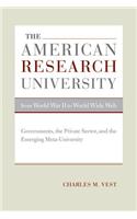 American Research University from World War II to World Wide Web