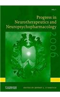 Progress in Neurotherapeutics and Neuropsychopharmacology: Volume 1, 2006