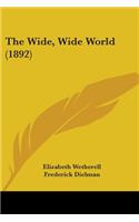 The Wide, Wide World (1892)