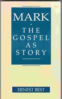 Mark: The Gospel as Story Paperback â€“ 1 January 1988