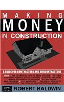 Making Money in Construction