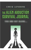 The Alien Abduction Survival Journal