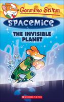 Invisible Planet: (12 Geronimo Stilton Spacemice)