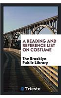 Reading and Reference List on Costume