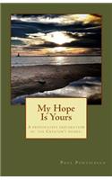 My Hope Is Yours