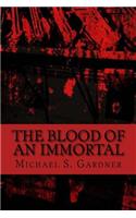 The Blood of an Immortal
