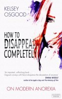 How to Disappear Completely