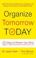 Organize Tomorrow Today