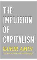 The Implosion of Capitalism