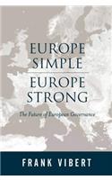Europe Simple, Europe Strong