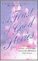 Feast of Good Stories
