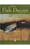 Folk Art Fish Decoys