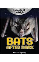 Bats After Dark