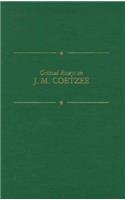 Critical Essays on J. M. Coetzee