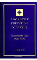Socrates' Education to Virtue