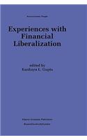 Experiences with Financial Liberalization