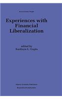 Experiences with Financial Liberalization