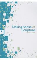 Making Sense of Scripture Participant Book: Big Questions About the Book of Faith(Making Sense)