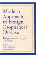 Modern Approach to Benign Esophageal Disease