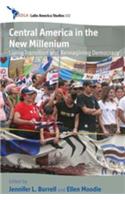 Central America in the New Millennium