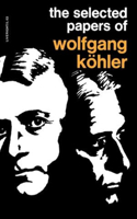 Selected Papers of Wolfgang Kohler