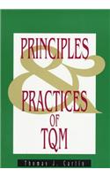 Principles and Practices of TQM