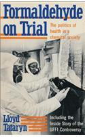 Formaldehyde on Trial