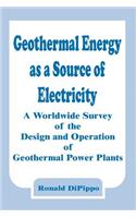 Geothermal Energy as a Source of Electricity