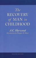 The Recovery of Man in Childhood