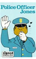 Police Officer Jones