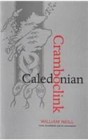 Caledonian Cramboclink: The Best of William Neill