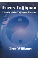 Focus Taijiquan