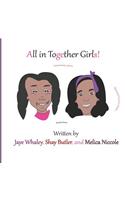All in Together Girls