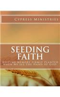 Seeding Faith