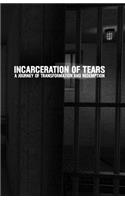 Incarceration of Tears