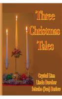 Three Christmas Tales