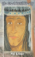 Great Spirit Speaks