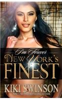 I'm Forever New York's Finest