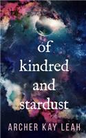 Of Kindred and Stardust