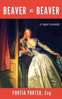 Beaver vs. Beaver: A Legal Comedy