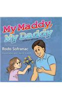My Maddy, My Daddy - Spanish Edition