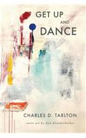 Get Up and Dance
