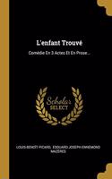 L'enfant Trouvé