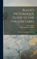 Black's Picturesque Guide to the English Lakes