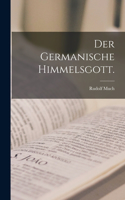 germanische Himmelsgott.