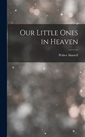 Our Little Ones in Heaven